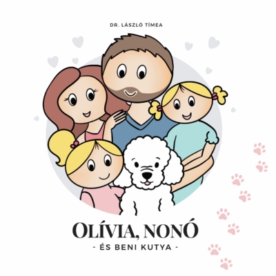 Olívia, Nonó és Beni kutya könyv